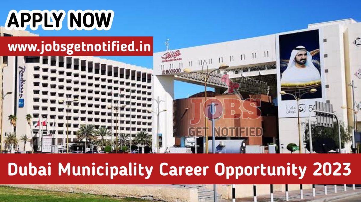Dubai Municipality Career Opportunity