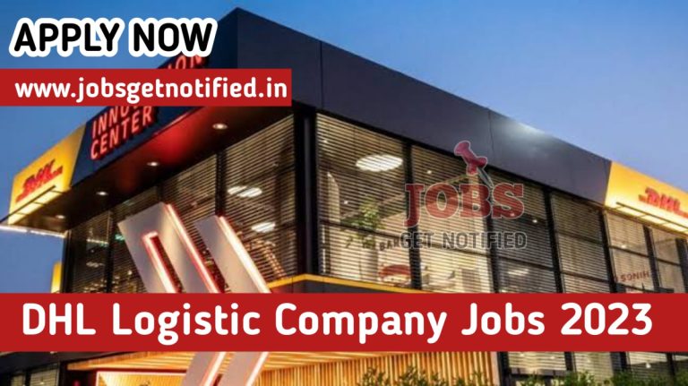 DHL Logistic Company Jobs 2023