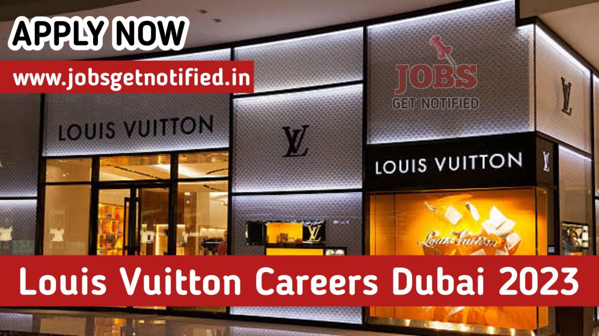 Louis Vuitton Careers Dubai 2023