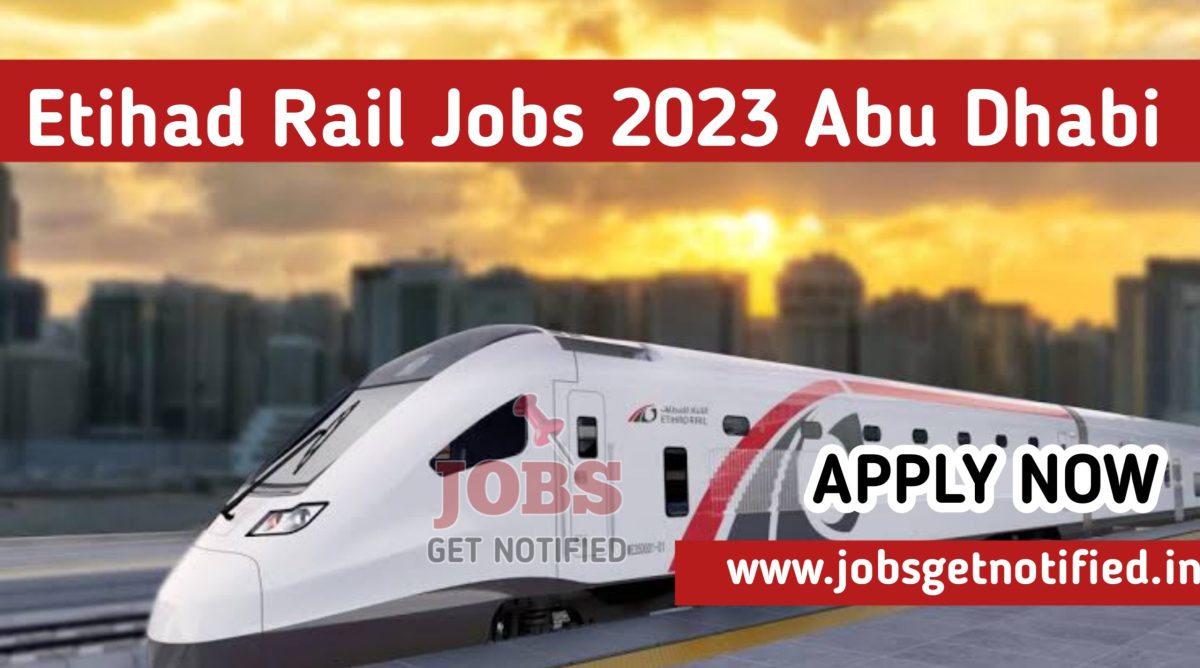 Etihad Rail Jobs 2023 Abu Dhabi