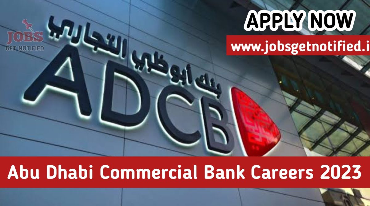 Abu Dhabi Commercial Bank Careers Dubai