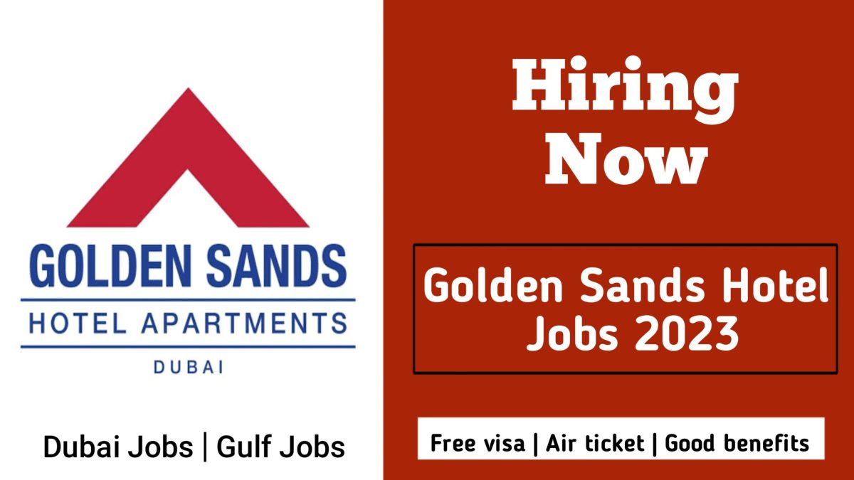 Golden Sands Hotel Apartments Careers in Dubai