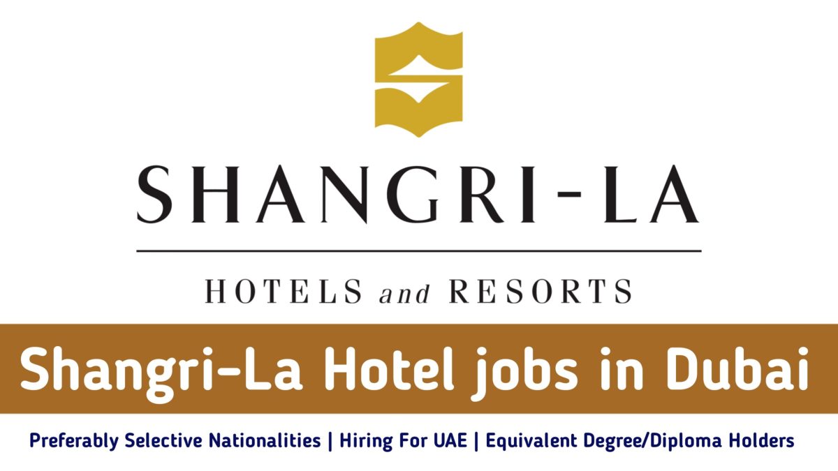Shangri-La Hotel jobs in Dubai