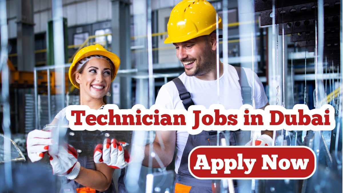 Technician Jobs in Dubai