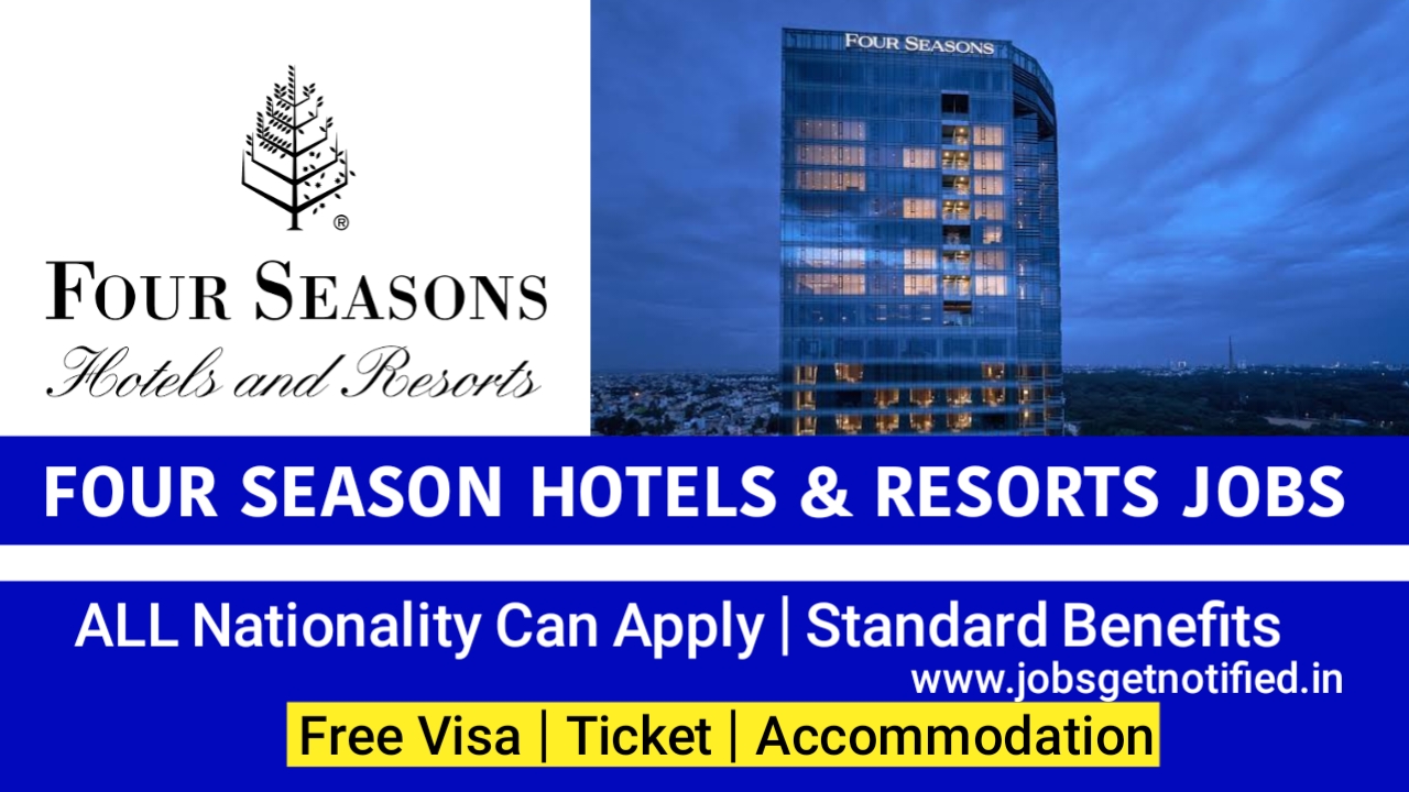 Four Seasons Hotels Careers 2024
