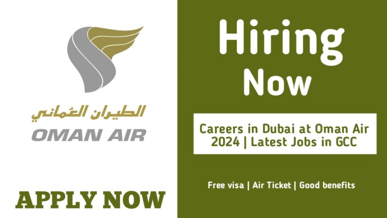 Careers In Dubai at Oman Air 2024