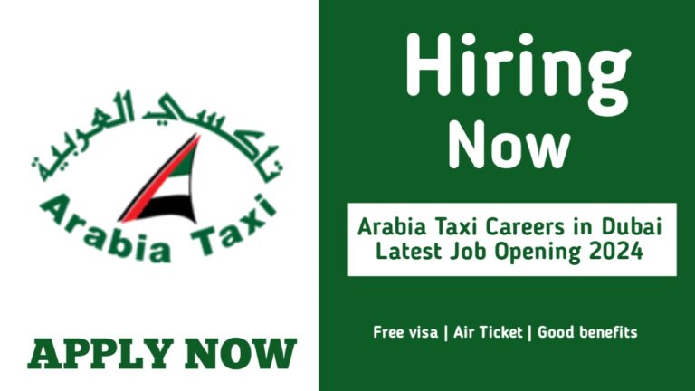 Arabia Taxi Careers in Dubai 2024