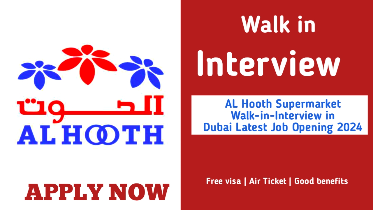 Al Hooth Hypermarket Walk-in-Interview in Ajman
