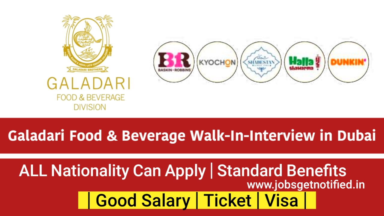 Galadari Food & Beverage Walk-In Interview in Dubai