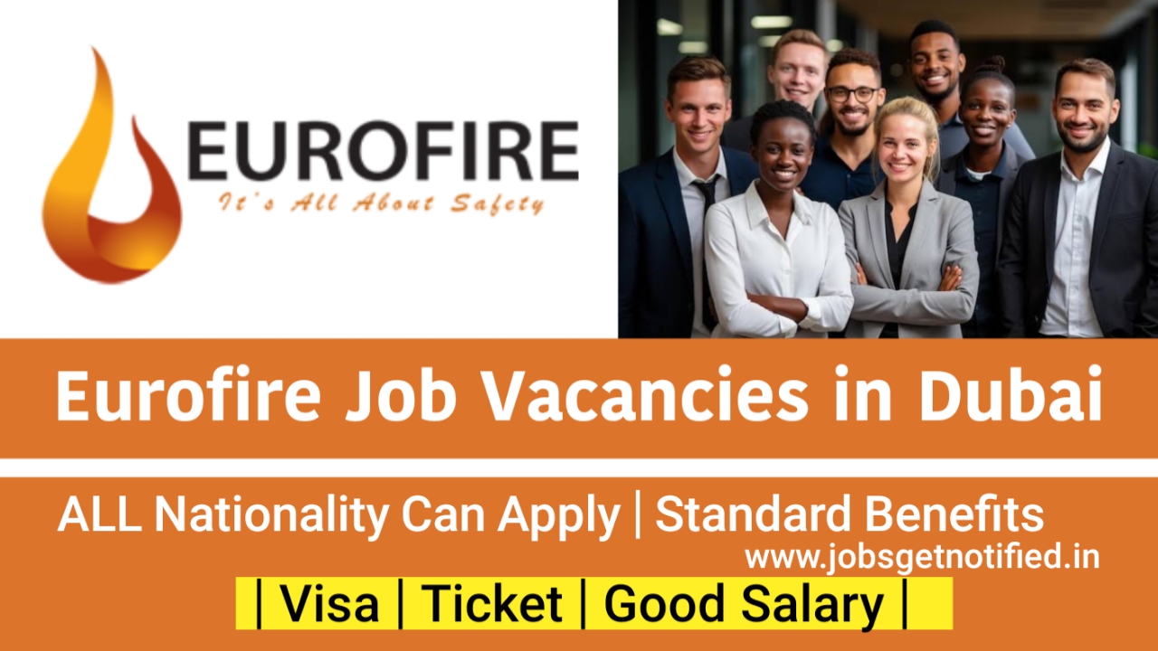 Eurofire Job Vacancies in Dubai