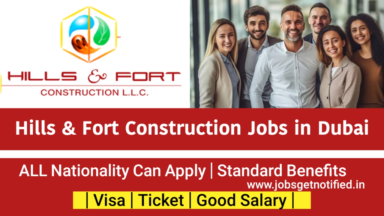 Hills and Fort Construction Jobs In Dubai