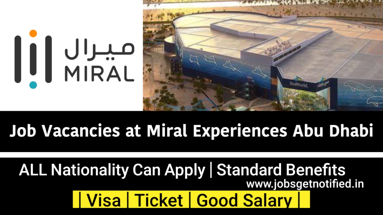 Job Vacancies at Miral Experiences Abu Dhabi