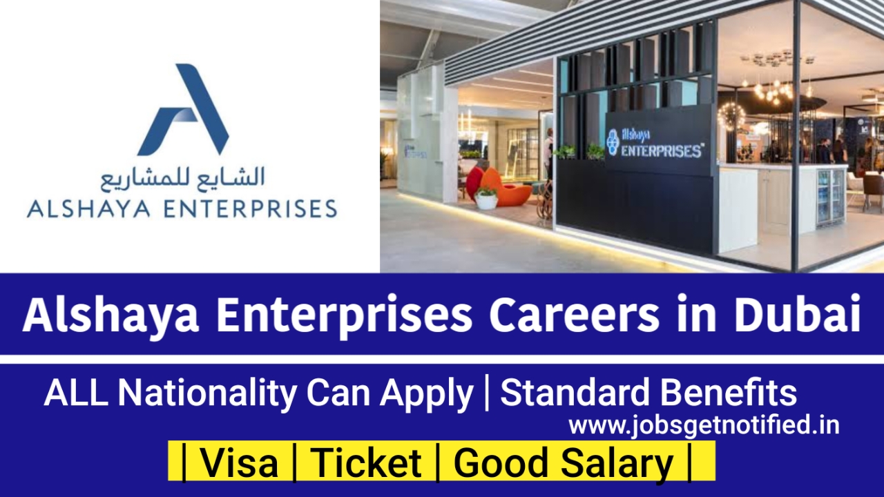 Alshaya Enterprises Careers in Dubai