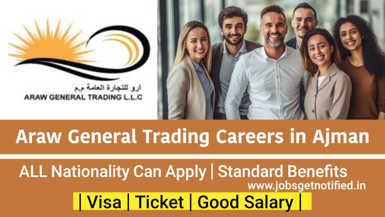 Araw General Trading Careers in Ajman