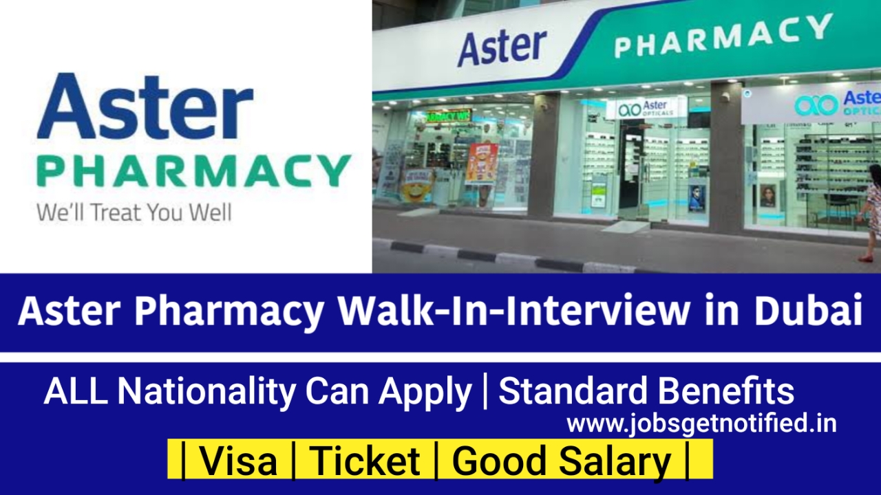 Aster Pharmacy Walk-In-Interview In Dubai