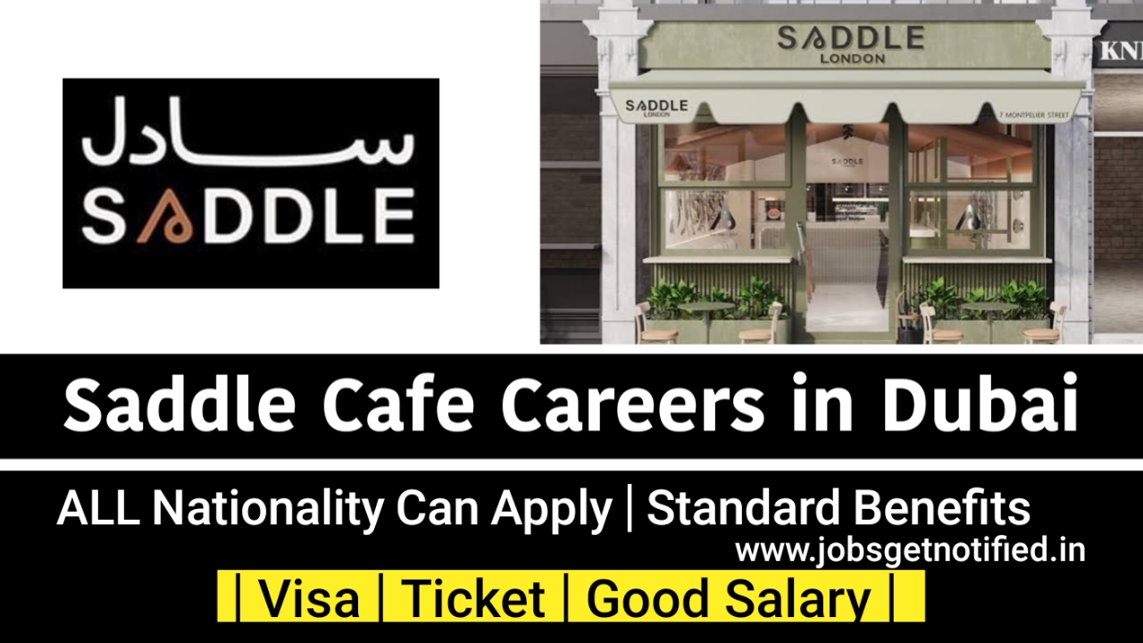 Saddle Cafe Careers In Dubai