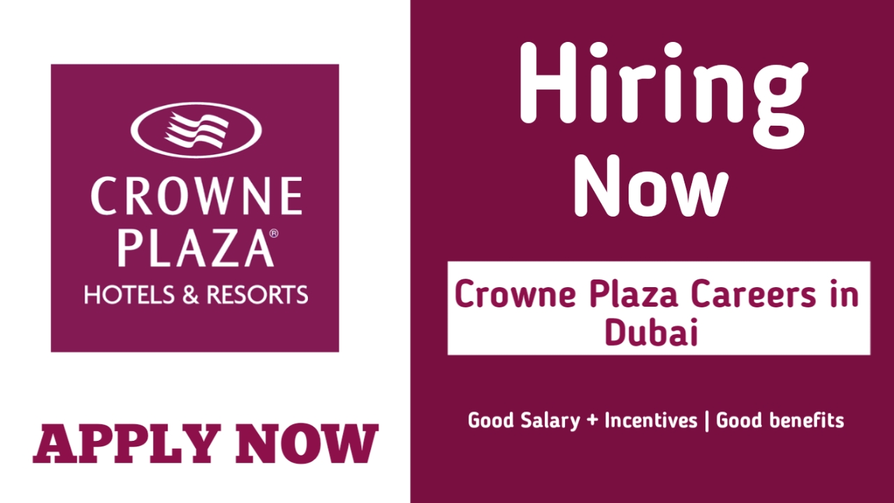 Crowne Plaza Careers in Dubai