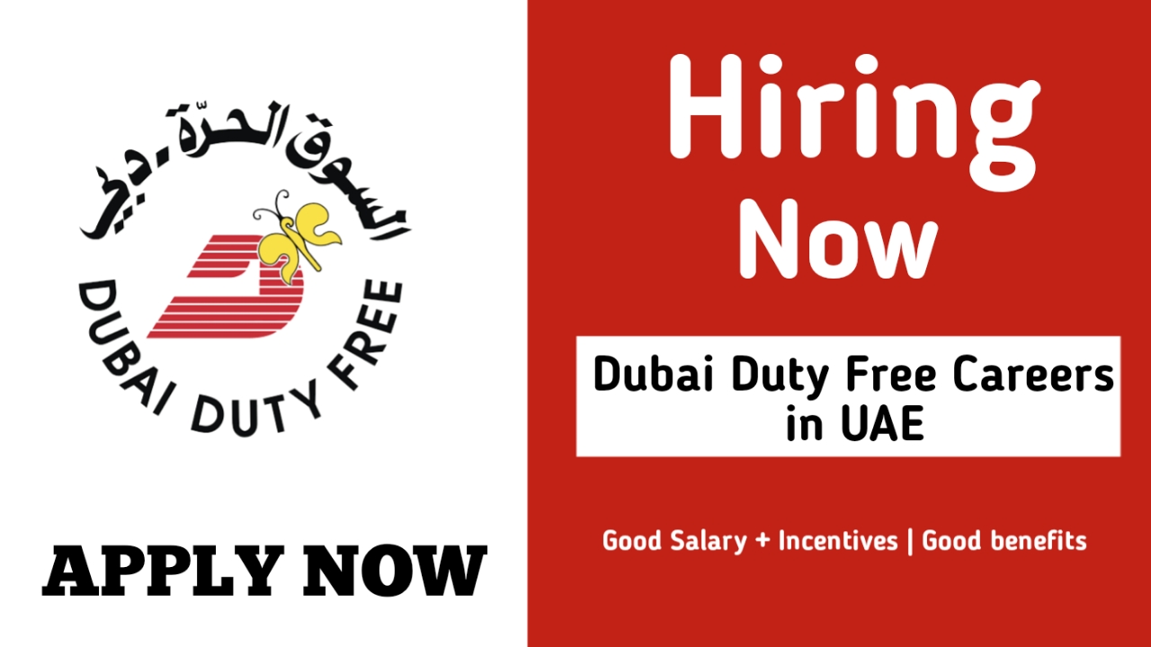 Dubai Duty Free careers in UAE