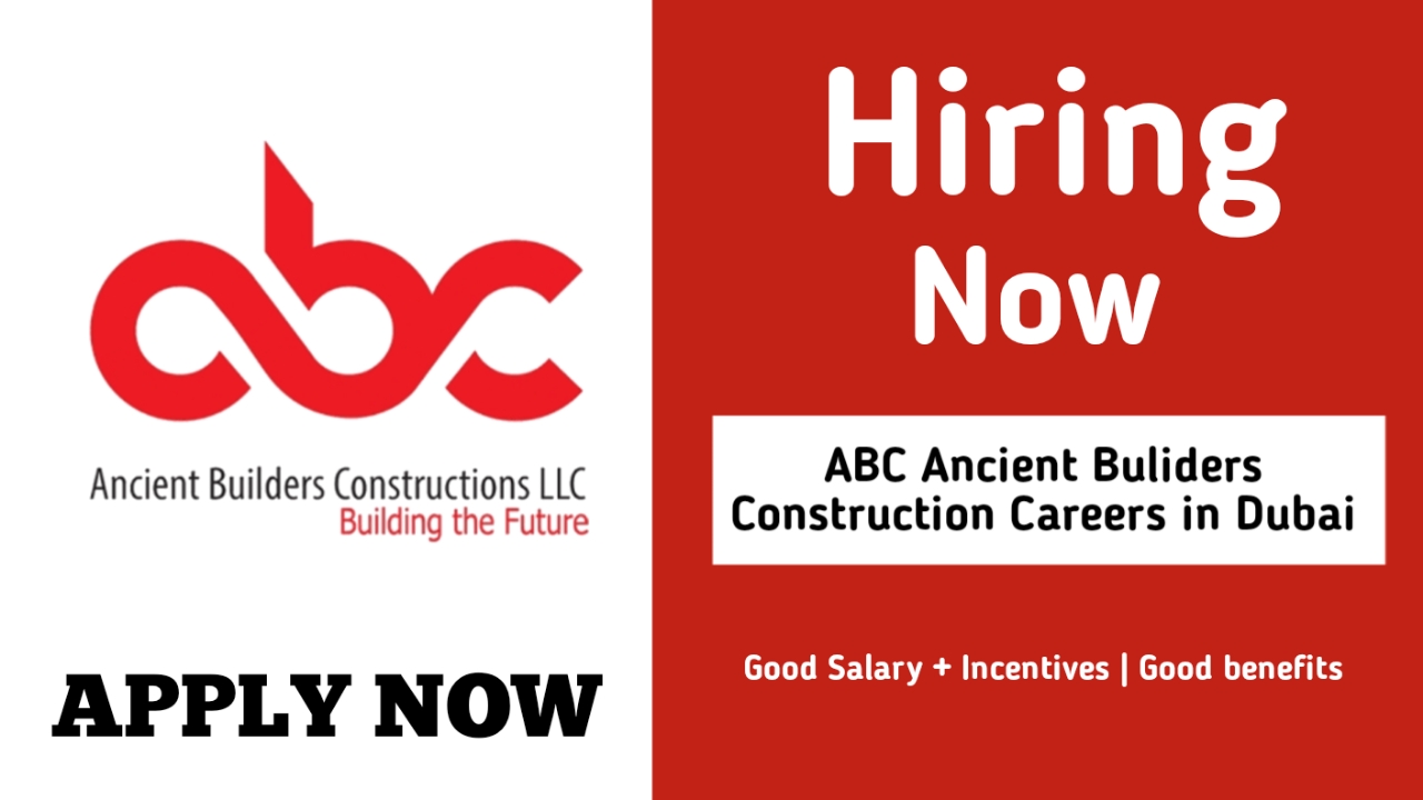 ABC Ancient Builders Constructions UAE Careers