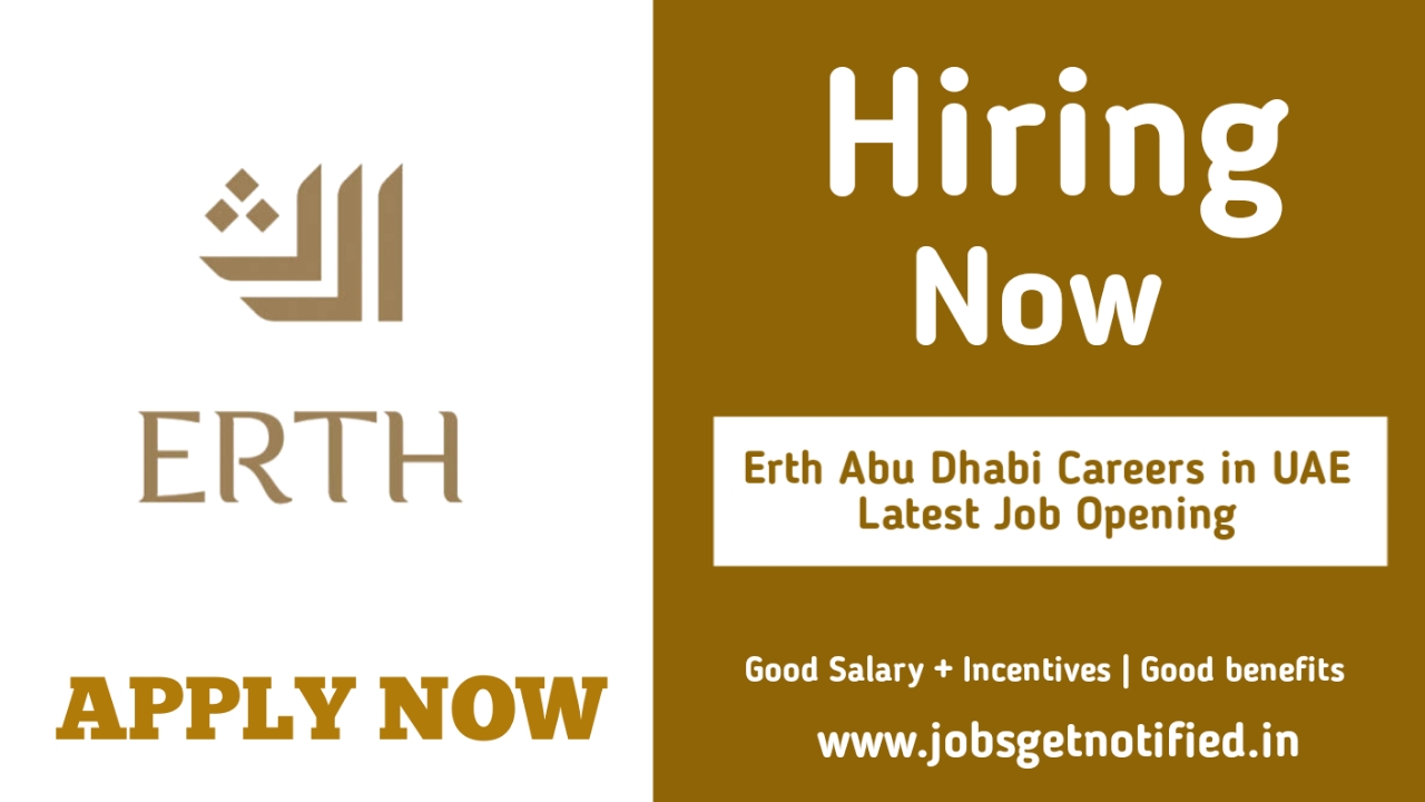 Erth Abu Dhabi Careers in UAE