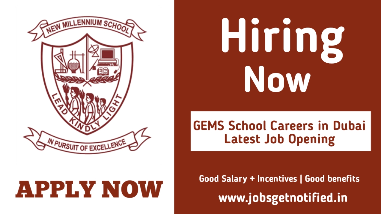 GEMS New Millennium School Careers in Dubai