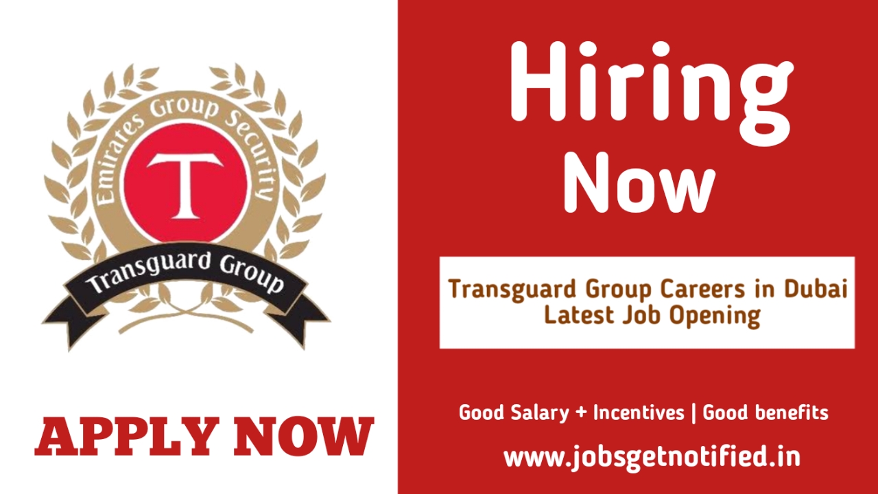 Transguard Group Careers in Dubai