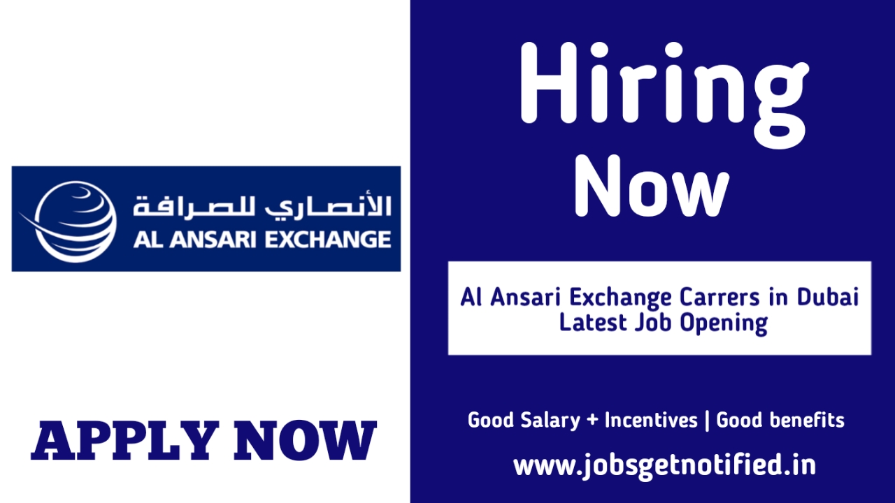 Al Ansari Exchange Careers in Dubai