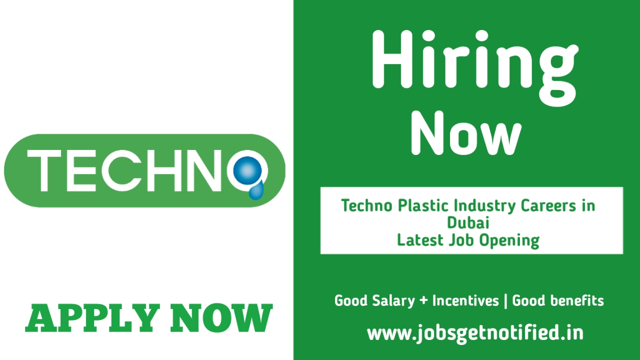 Techno Plastic Industry Careers in Dubai