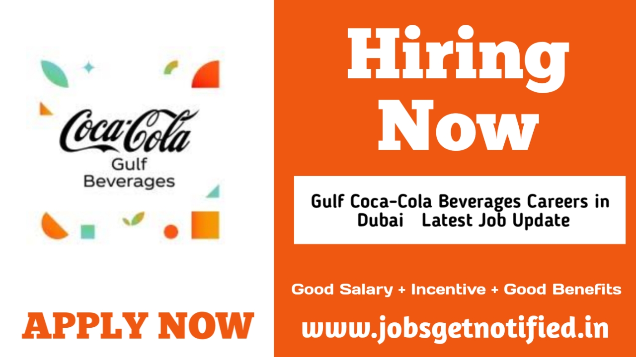 Gulf Coca-Cola Beverages Careers in Dubai