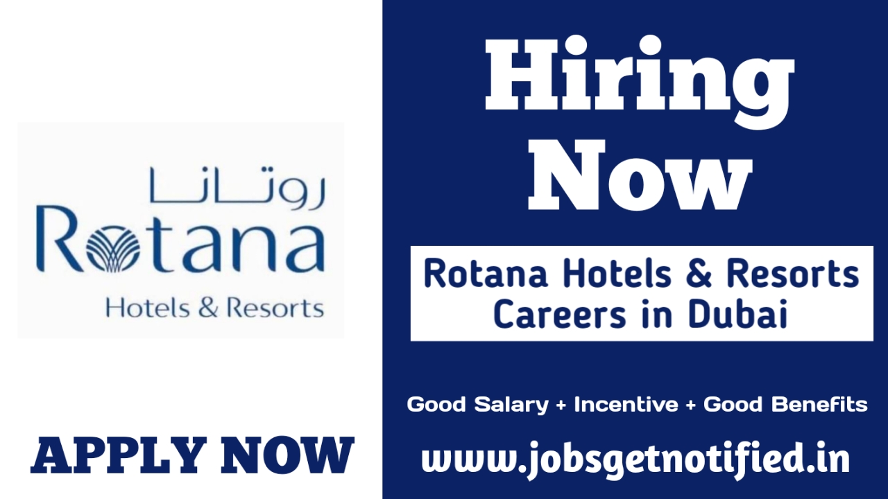 Rotana Hotels & Resorts Careers in Dubai