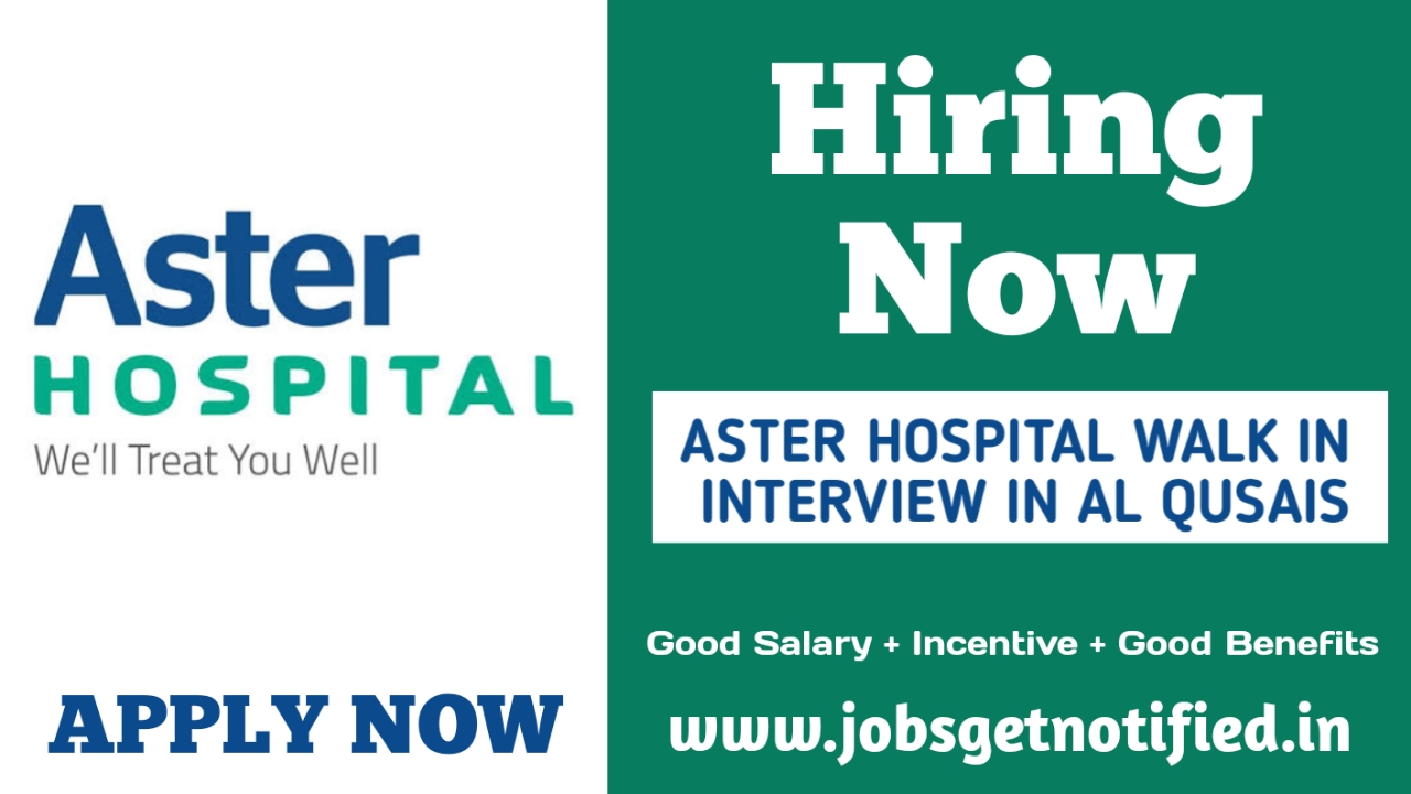 Aster hospital walk in interview