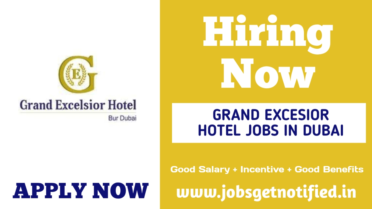 Grand Excelsior Hotel Jobs
