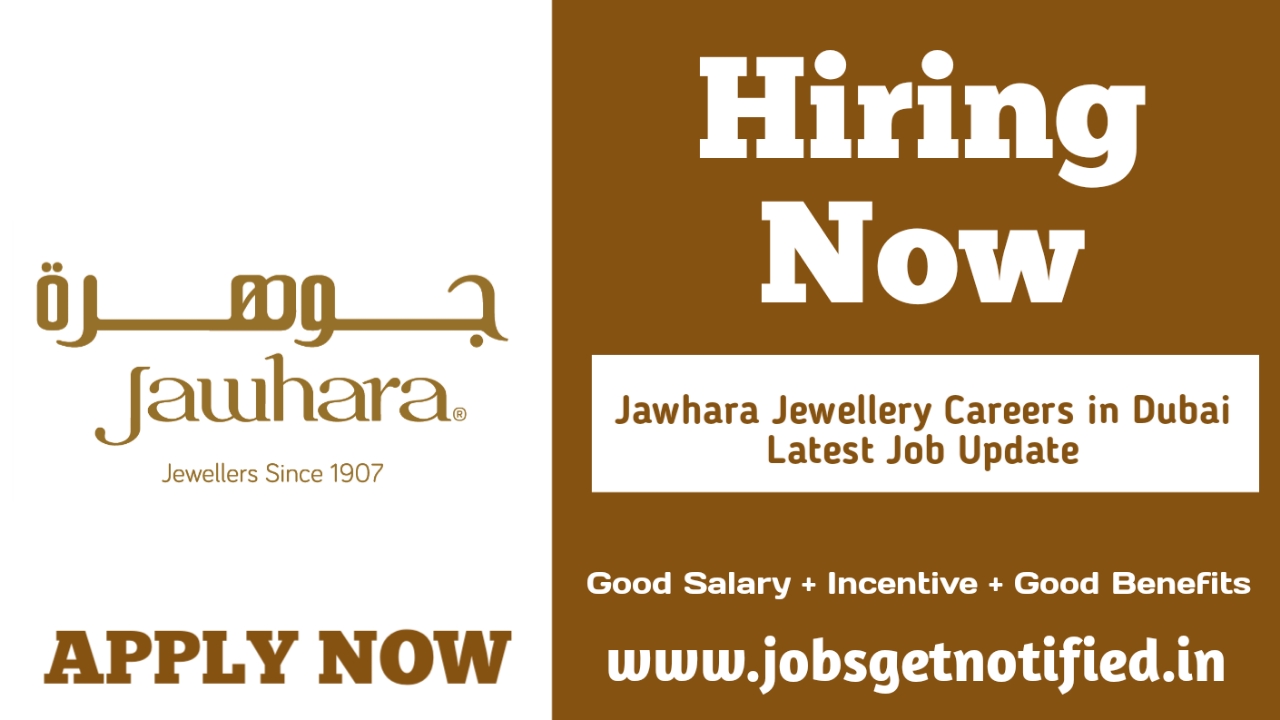 Jawhara Jewellery Careers in Dubai