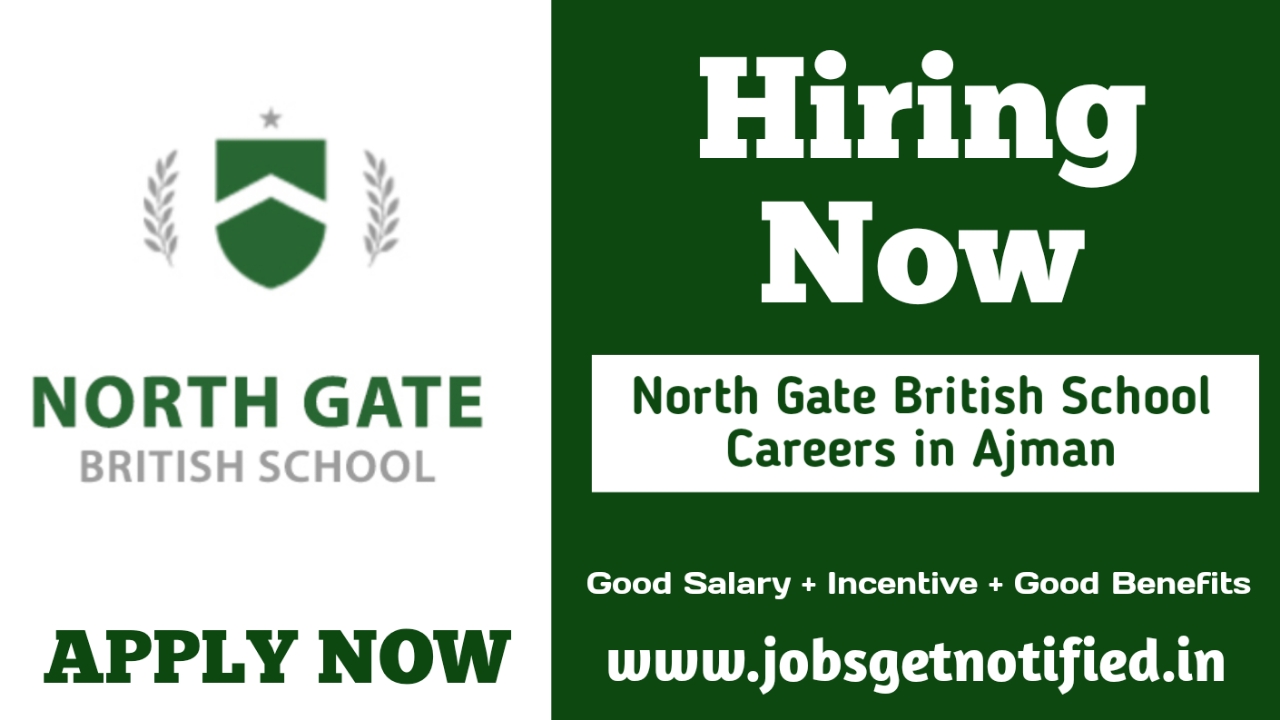 North Gate British School Careers in Ajman